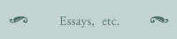 Essays